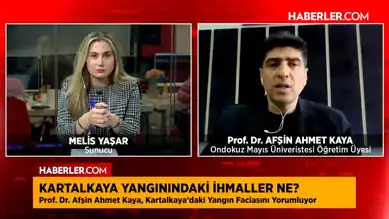 Kartalkaya Yangını: İhmaller ve Güvenlik Eksiklikleri